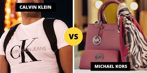 which is better calvin klein or michael kors|similar to Calvin Klein.